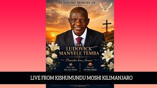 IN LOVING MEMORY OF LUDOVICK MANYELE TEMBA