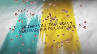 Download Lagu Pillow Talk - Vijana Barubaru (Lyric Video) MP3