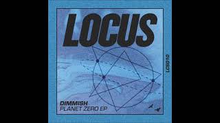 Dimmish - Hello Panic (Original Mix) [LOCUS]