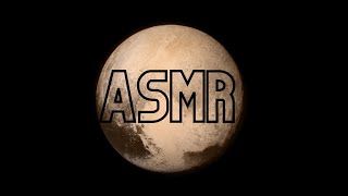 ASMR Facts about the Dwarf Planet Pluto | Up-close Whispering | (female) screenshot 4