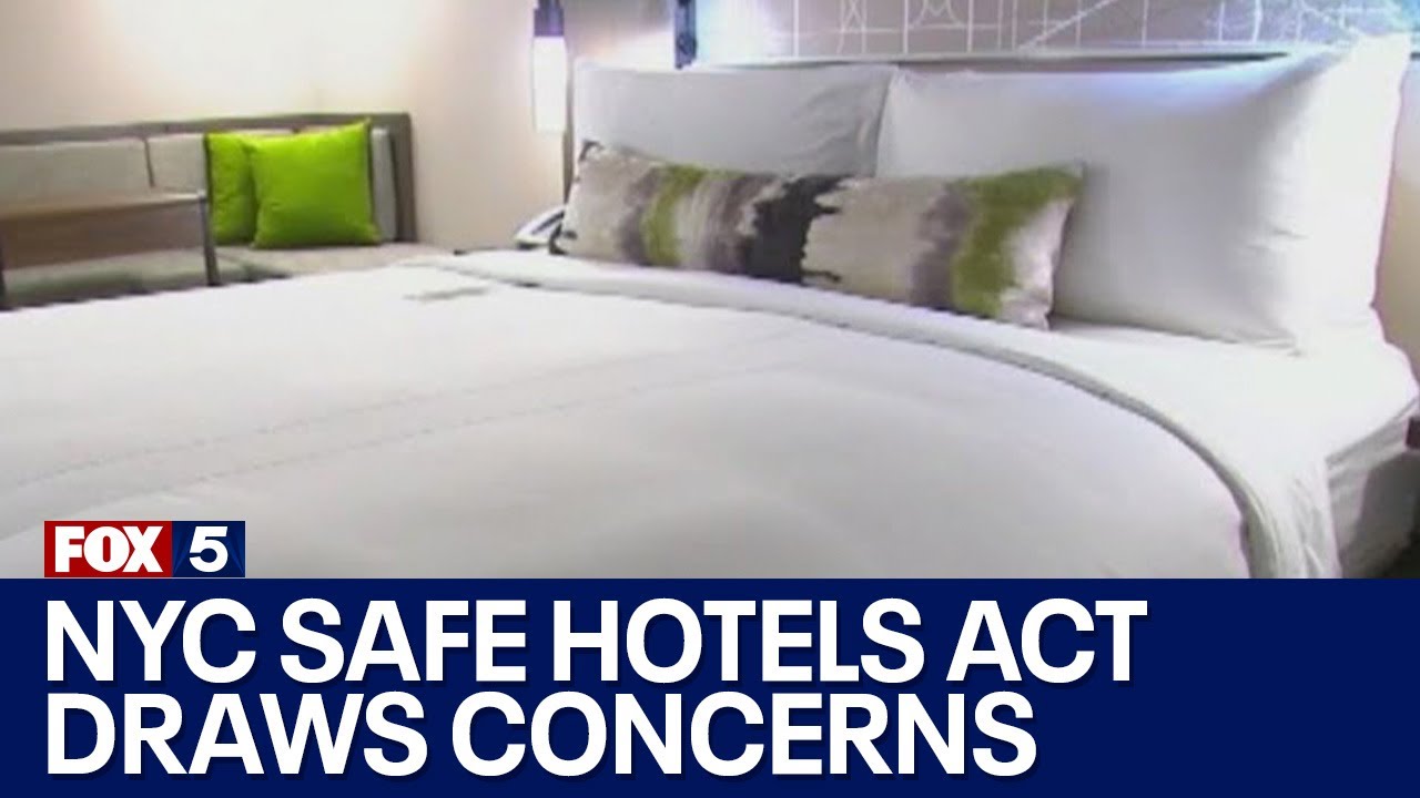 NYC Safe Hotels Act draws concerns from hospitality industry