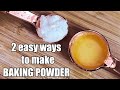 | How to make Baking powder | 2 easy ways to make Baking powder at home