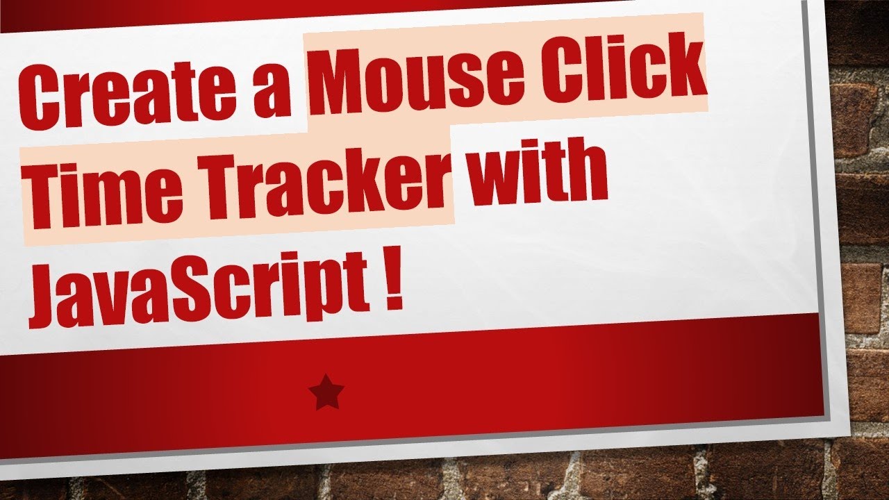 Create a Mouse Click Time Tracker with JavaScript !