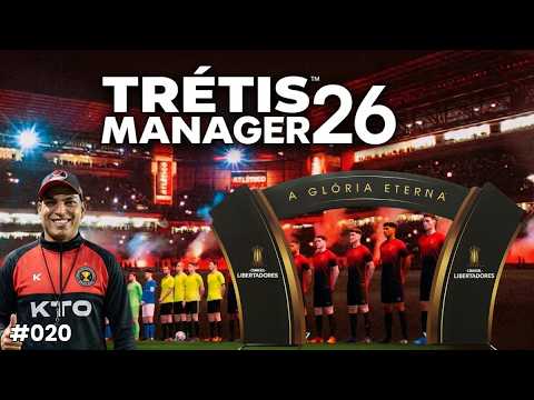 TRÉTIS MANAGER #020 - RUMO A GLÓRIA ETERNA