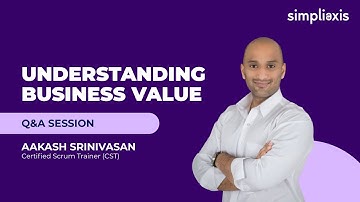 Simpliaxis - Agile Coach Free office hours! - Q&A session by Aakash Srinivasan, CST Part 2