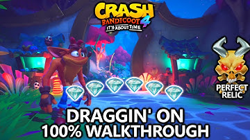 Crash Bandicoot 4 - 100% Walkthrough - Draggin