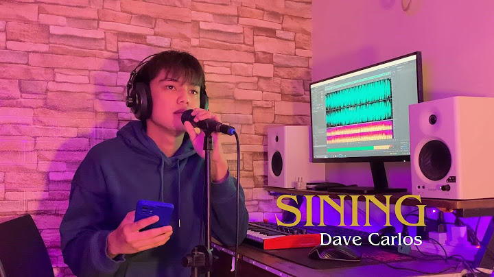 Dave Carlos - Sining | Dionela ft. Jay R (Cover)