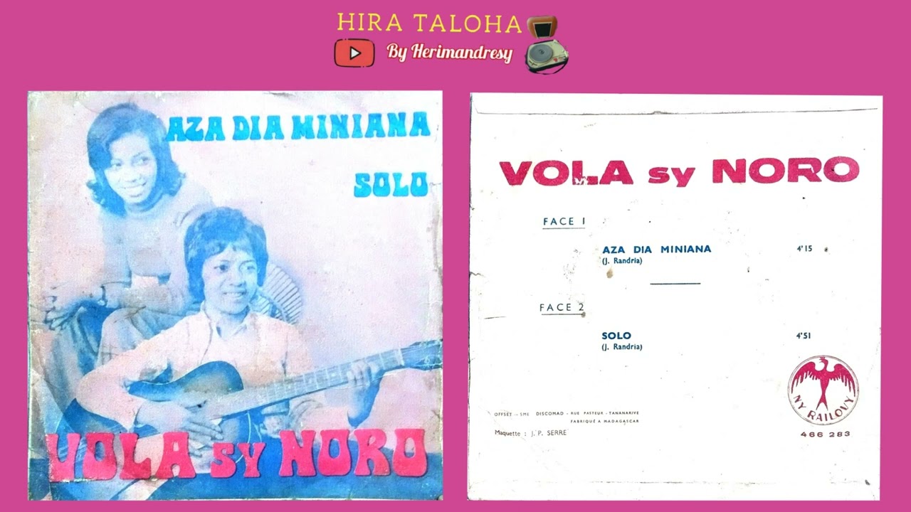 Vola sy Noro - Aza Dia Miniana