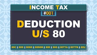 Deductions under Section 80 of Income Tax Act 1961: A Comprehensive Academic Analysis section80