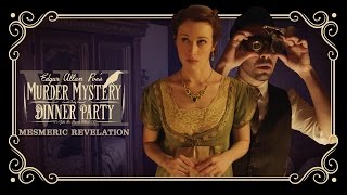Edgar Allan Poe's Murder Mystery Dinner Party Ch. 7: Mesmeric Revelation