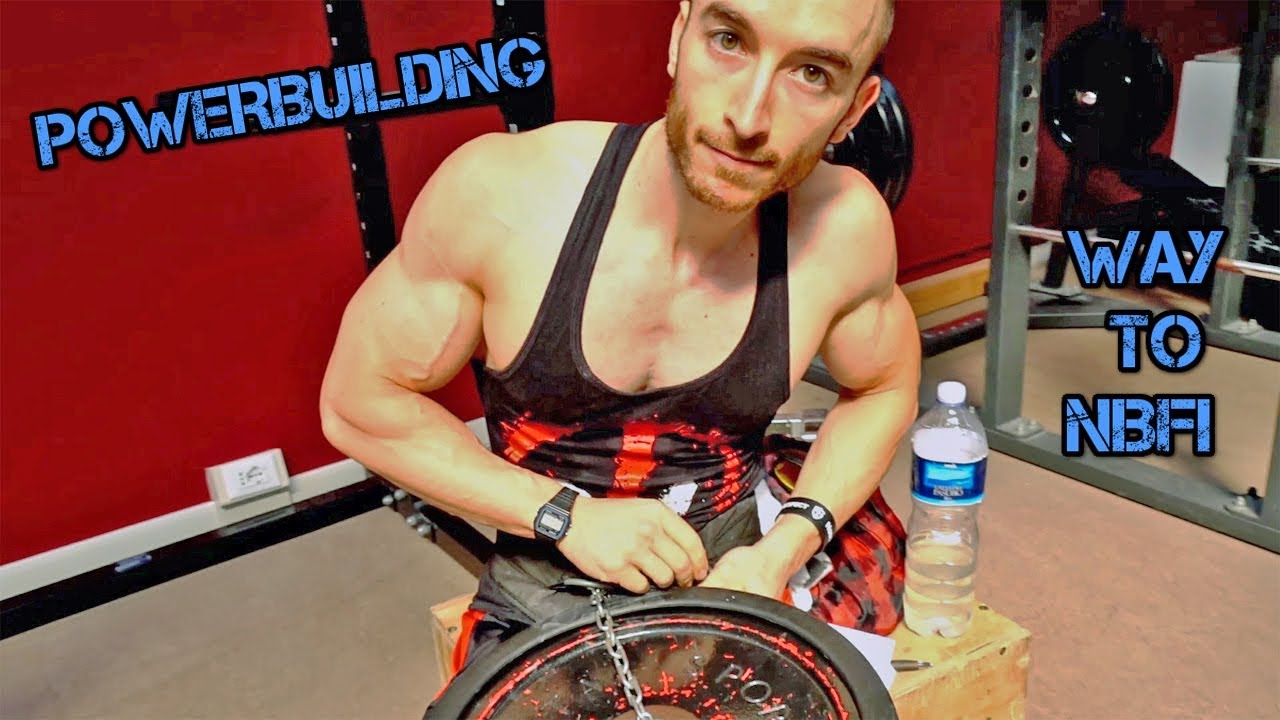 POWERBUILDING WORKOUT | WAY TO NBFI