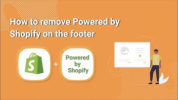 How to remove Powered by Shopify copyright from footer on your website