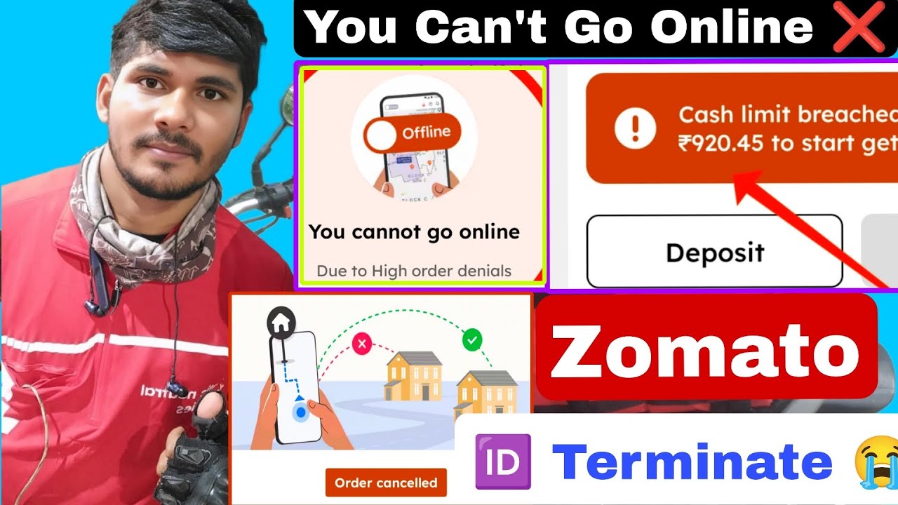 🤔Zomato you cannot go online,❌ Zomato Order Cancel, 😭 I'd Terminate 🙏 Cash deposit Zomato || Zomato