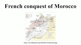 French conquest of Morocco