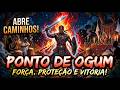Ponto de Ogum | 13 Minutos de Força, Proteção e Caminhos Abertos | Ponto de umbanda - #ogum