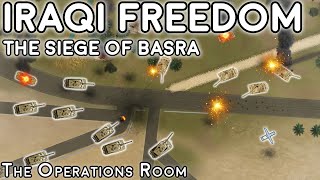 The Siege of Basra  Operation Iraqi Freedom  Animated