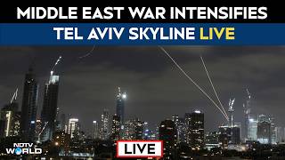 Iran War Day 17 LIVE | Tel Aviv Skyline As Iran War Continues LIVE | Tel Aviv LIVE Updates