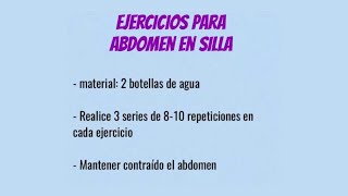 Ejercicios para abdomen en silla. INCMNSZ - CAIPaDi - Educación para la Salud