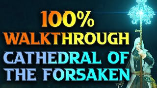 Cathedral Of The Forsaken - Elden Ring Gameplay Walkthrough Guide Part 96