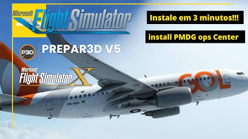 COMO BAIXAR E INSTALAR O PMDG OPERATIONS CENTER PARA TODOS OS SIMULADORES (BONUS TEXTURAS GOL)