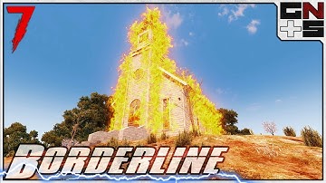 This is fine. - Borderline - 7 Days to Die (E.13)