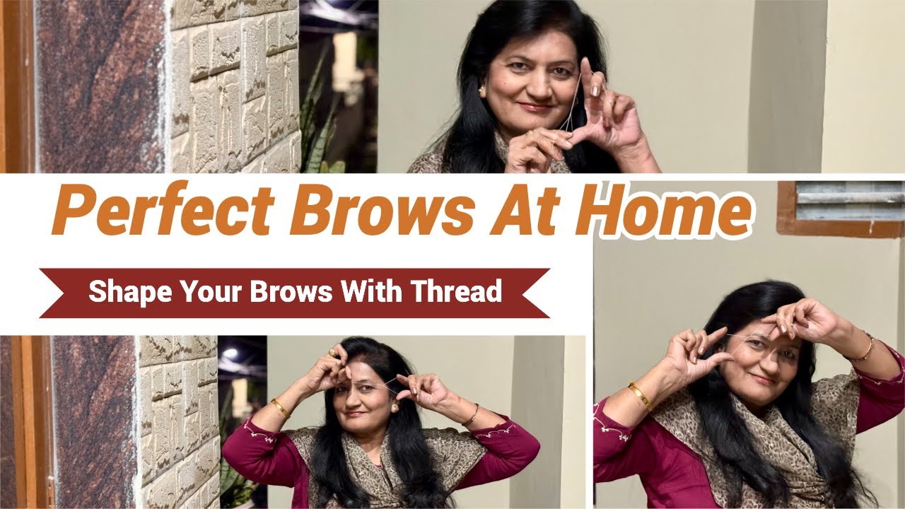 Thread Your Eyebrows at Home Step by Step | Beginner-Friendly Threading ...
