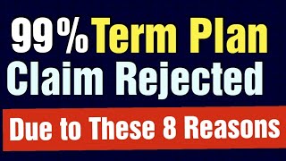 Reasons of Life Insurance Claim Rejection | Why Insurance Claims are Rejected?