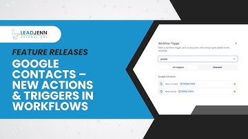 Google Contacts – New Actions & Triggers in Workflows