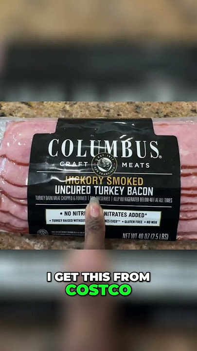 The BEST Turkey Bacon from Costco  Nitrate Free Delight!