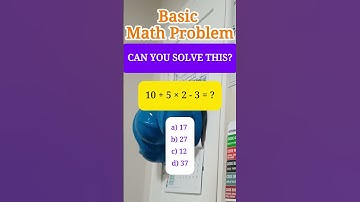 10 + 5 × 2 - 3 = ?a) 17 b) 27 c) 12 d) 37#mathematics #PEMDAS #fypシ #MATH #mathtutor