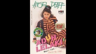 Angel Paff ~ bawalah cintaku pergi