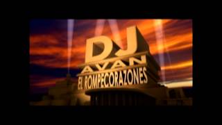 Avan Dj El Rompecorazones