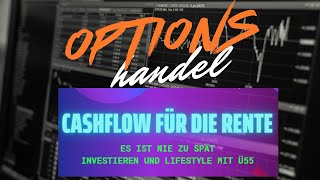Cashflow für die Rente durch Optionshandel und Performanceüberblick über das gesamte Depot