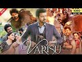 Varisu full movie hindi dubbed  vijay thalapathy rashmika mandanna  farhan movie 444