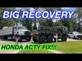 BIG On Road Recovery!!!  Honda ACTY Truck Fixes!!  Finally Get Cleetus Truck Worked Out!!