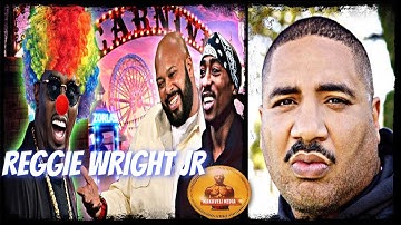 REGGIE WRIGHT JR "TUPAC & SUGE DIDN