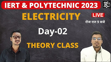 Polytechnic 2023 Physics live class | Electricity For Iert & Polytechnic Entrance exam 2023 |
