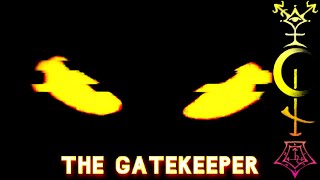 THE GATEKEEPER
