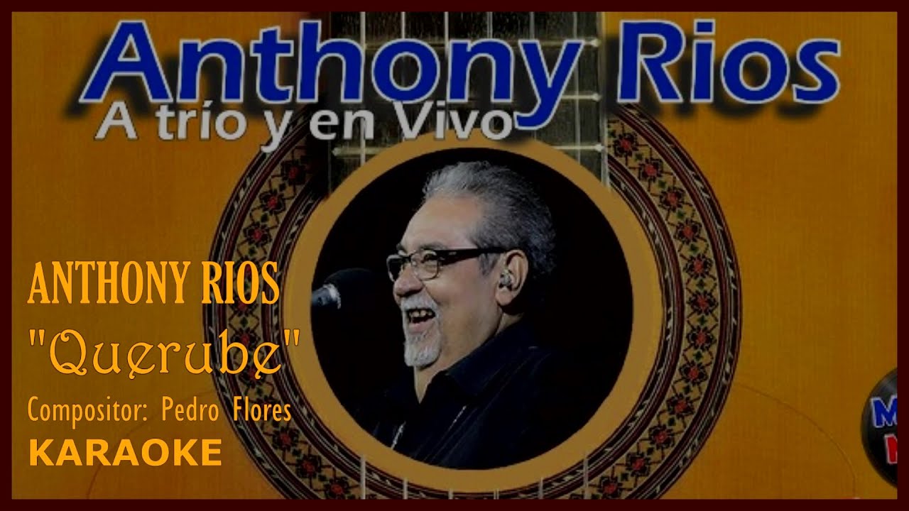 Anthony Rios. Querube - YouTube
