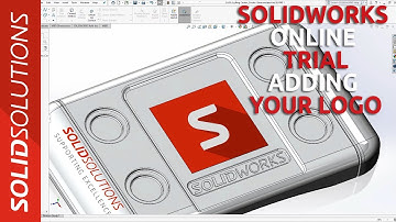 How to Add your Logo in SOLIDWORKS - SOLIDWORKS Online Trial