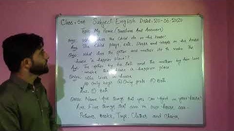 Class: 3rd Subject: English Topic: My Home(Questions And Answers)