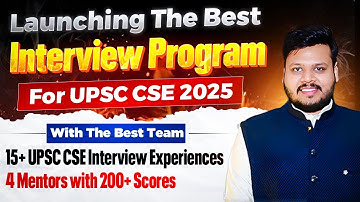 Interview Guidance & Mentorship Program of UnderStand UPSC for UPSC CSE 2025
