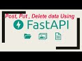 Getting, PUT, POST, and DELETE Data from Database using FastAPI part-18 #python #pythonprogramming