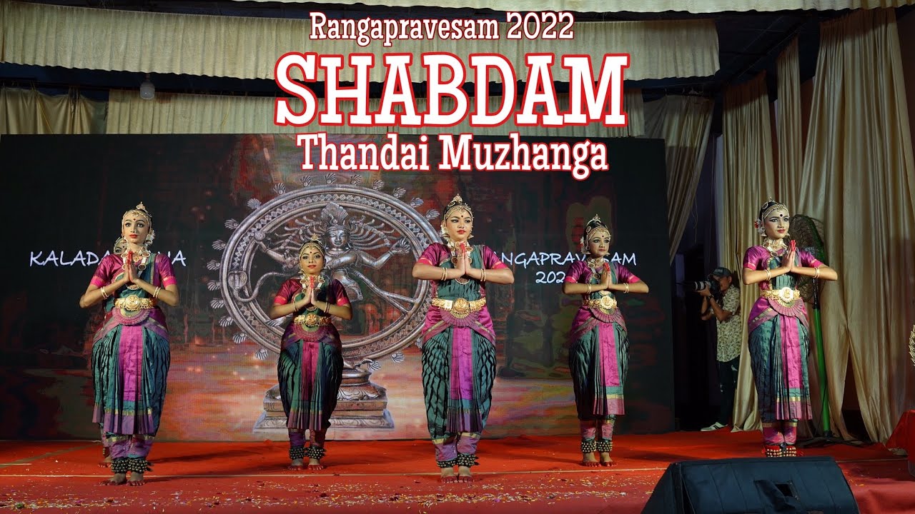 SHABDAM|| THANDAI MUZHANGA|| BHARATHANATYAM|| KALADARPANA|| RANGAPRAVESAM 2022