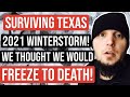 SURVIVING TEXAS WINTER STORM & POWER FAILURE 2021 3 DAY DOCUMENTARY!