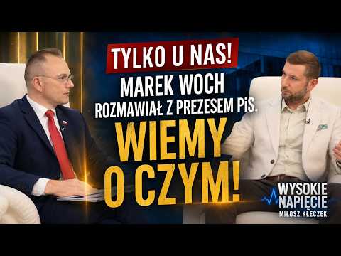 TYLKO U NAS! Marek Woch rozmawiał z prezesem PiS. Wiemy o czym! Wysokie napięcie Miłosz Kłeczek