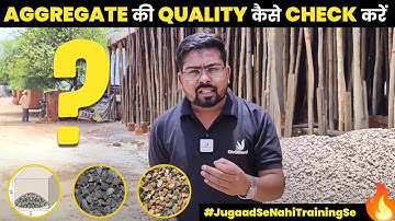 Quality Check of Aggregate at Site | Criteria For Selection of Aggregate