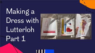 Lutterloh System- Drafting a dress pattern