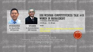 CompetitivenessTalk19:Improving Malaysia's Competitiveness Ranking for Women in Management Indicator
