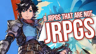 9 JRPGS That Are NOT JRPGS!